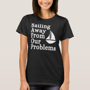 Skräddarsy från våra problem Sports Sarcastic T Shirt