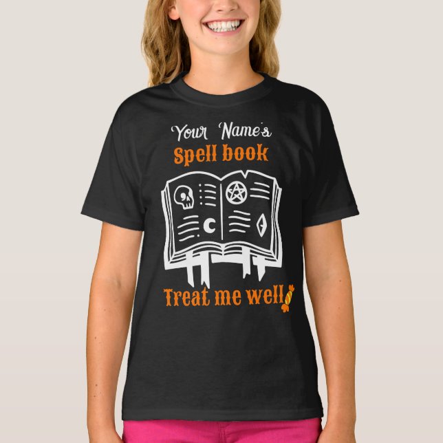 skräddarsydd Spell bok, behandla mig väl rolig Hal T Shirt (Framsida)