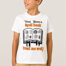 skräddarsydd Spell bok, behandla mig väl rolig Hal T Shirt