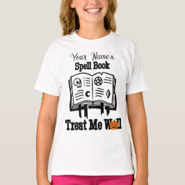 skräddarsydd Spell bok, behandla mig väl rolig Hal T Shirt