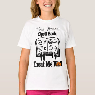 skräddarsydd Spell bok, behandla mig väl rolig Hal T Shirt