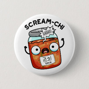 Skräm-chi Funny Kimchi Puns Knapp