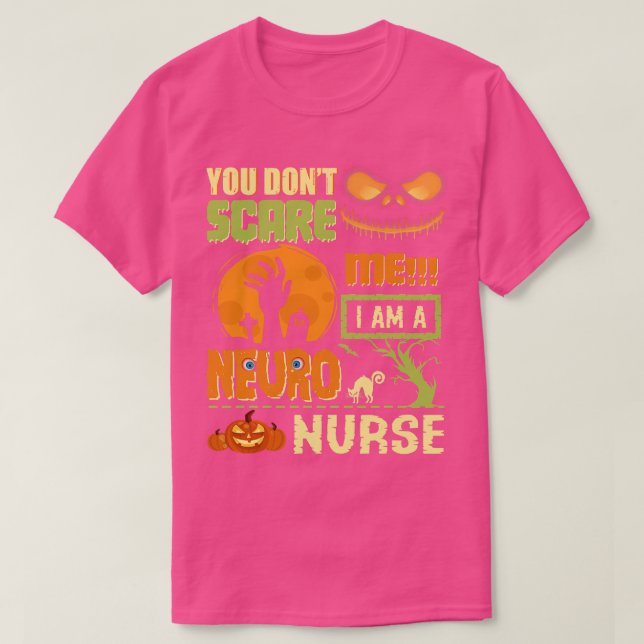 Skräm inte Neuro Nurse Halloween Neurology RN Funn T Shirt (Design framsida)