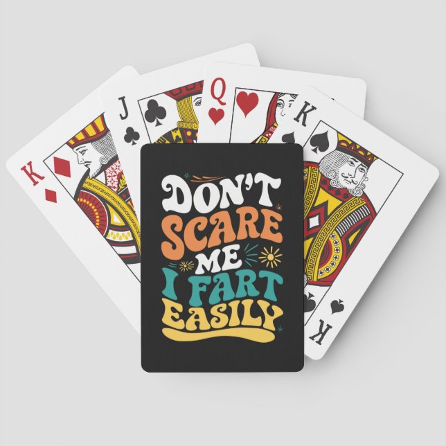 Skräm mig inte, jag fiser lätt Roligt Citat Casinokort (Baksidan)