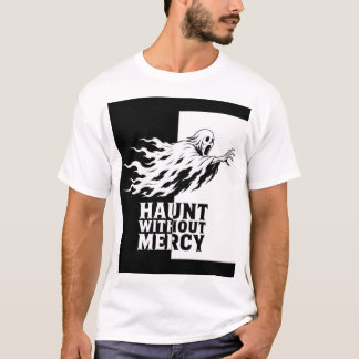 Skräm utan barmhärtighet Spöke Halloween T-Shirt