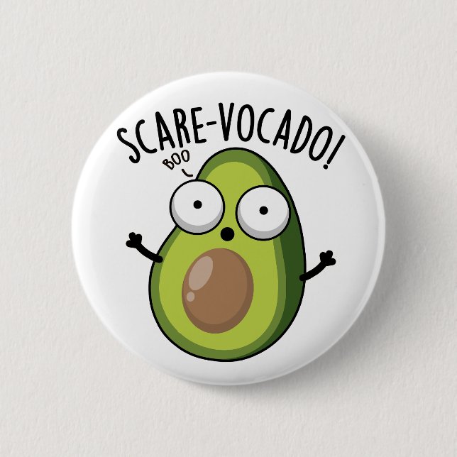 Skräm-vocaco Funny Avocado Pun Knapp (Framsida)