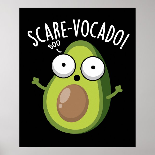 Skräm vocaco Funny Avocado Pun Mörk BG Poster (Framsidan)