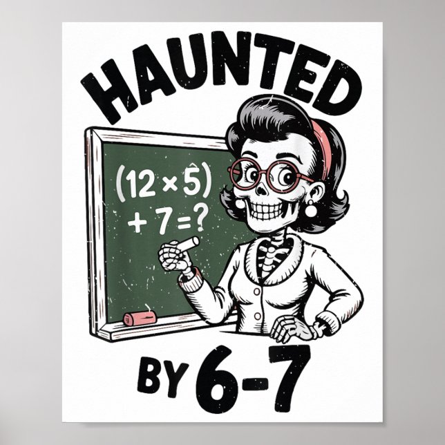 Skrämd 67 Skelett Matematiklärar Halloween-kostym Poster (Framsidan)