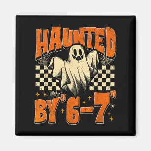 Skrämd av 67 Rollig Skrämd av Sex Sju Halloween Magnet
