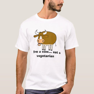 skrämma, spara en ko… äter en vegetarian tee