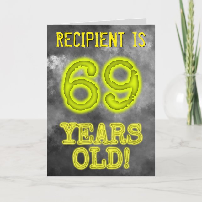Skrämmande Glödande Aura Utseende "69 ÅR GAMMAL!"  Kort (Framsida)