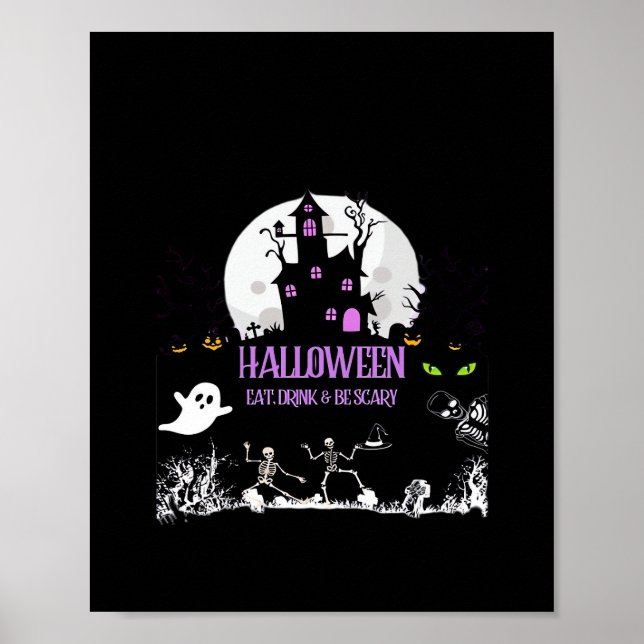 Skrämmande Halloween ät drick och var läskig klass Poster (Framsidan)