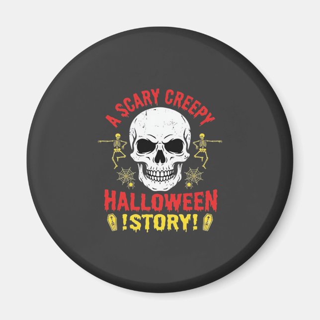 Skrämmande kuslig Halloween-berättelse Dödskalle-d Magnet (Framsidan)