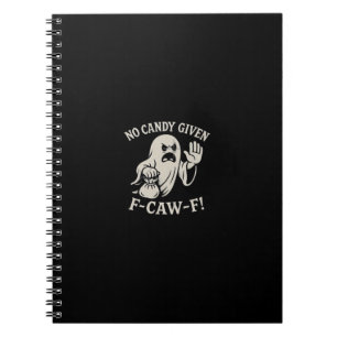 Skrämmande No Given F-Caw-F Grafik Anteckningsbok