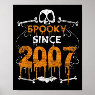 Skrämmande sedan 2007 Halloween Födelsedagspresent Poster
