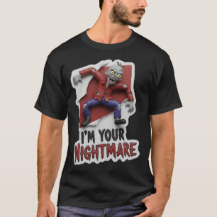 Skrämmande serie-zombie med mardrömstext t shirt