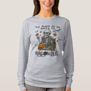 Skrämmande skelett -Tills döden skiljer oss åt T Shirt