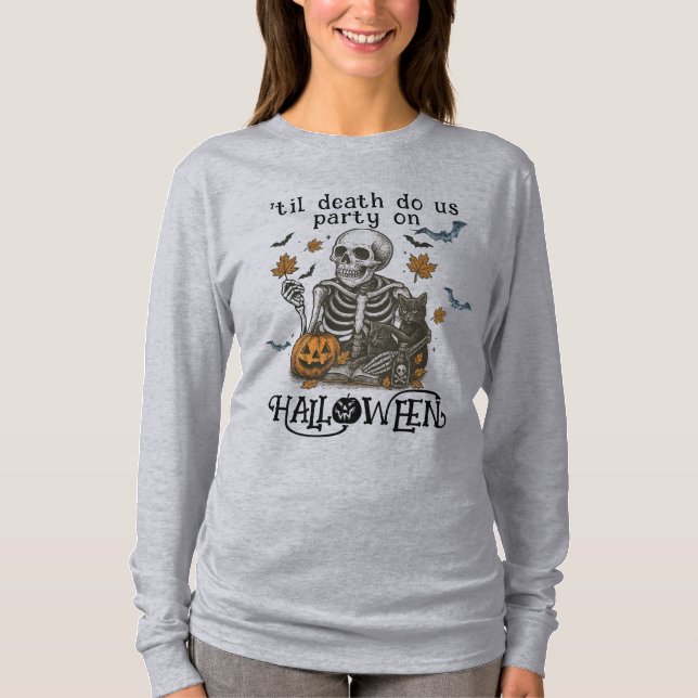 Skrämmande skelett -Tills döden skiljer oss åt T Shirt (Framsida)