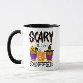 Skrämmande tills jag får kaffe Halloween-pumpa ska Mugg
