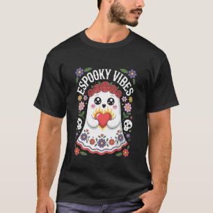 Skrämmande vibbar Halloween lärare Spansk Mexikans T Shirt