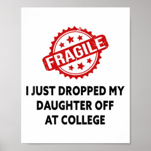 Skrämt att jag just lämnade min dotter på college poster