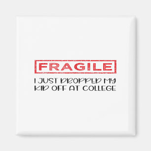 Skrämt att jag just släppt av mitt barn på college magnet