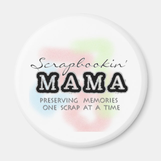 Skrapbokning av Mammor och skjortor Magnet (Framsidan)