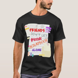 Skrapbokning för Kärlek-skräppobokningsskr för skr T Shirt