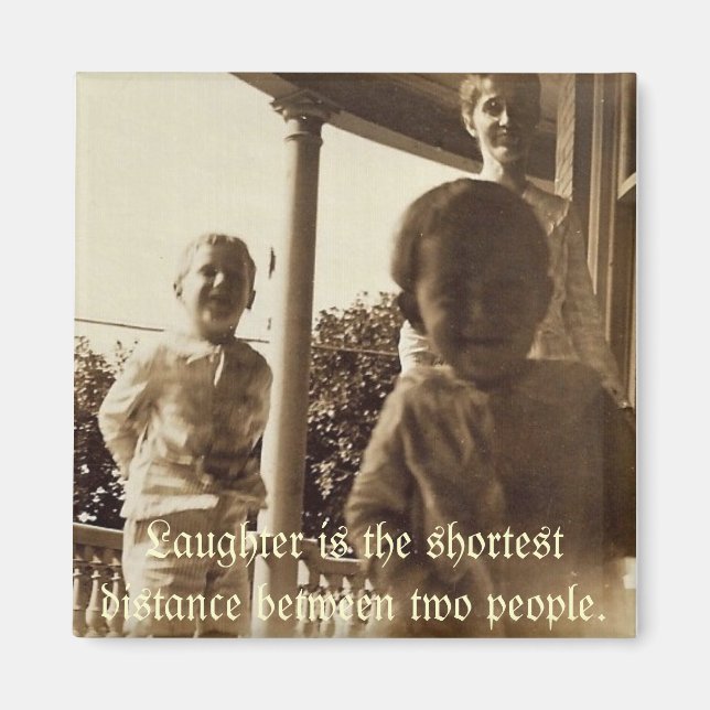 Skratt är den kortaste avstånd mellan två personer magnet (Framsidan)