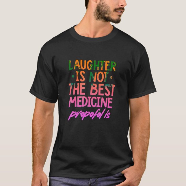 Skratt är inte den bästa medicinen. t shirt (Framsida)