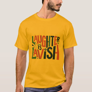 Skratt är lavinartat t shirt