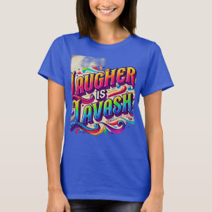 Skratt är lavish (Designad T-Shirt) T Shirt