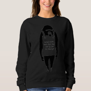 Skratta nu, men en dag kommer vi att vara politisk t shirt