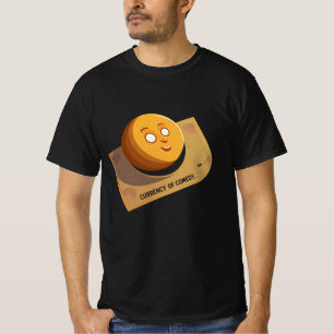 Skrattens valuta - Lönnpengar T-Shirt" T Shirt