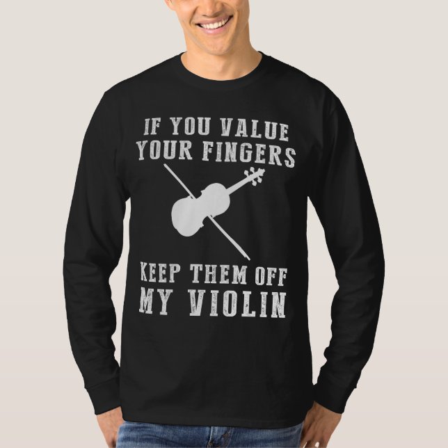 Skrattsträngar - Behålla av min Violin Funny Tee (Framsida)