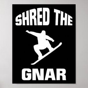 Skred Beasten Gnar Snowboarding Poster