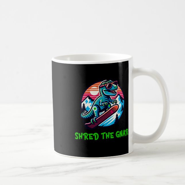 Skred Gnar-nuny Snowboarding Dinosaur T-rex W Kaffemugg (Höger)