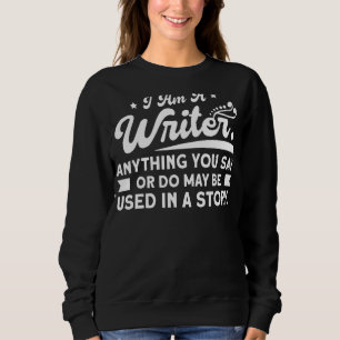 Skribenter jag är skrivprogram allt du säger förfa t shirt