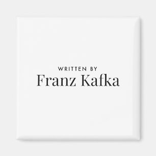 Skriftlig av Franz Kafka Magnet