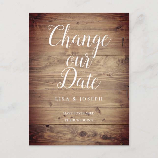 Skript Ändra datum för uppskjutet Rustic Wood Vykort (Framsida)