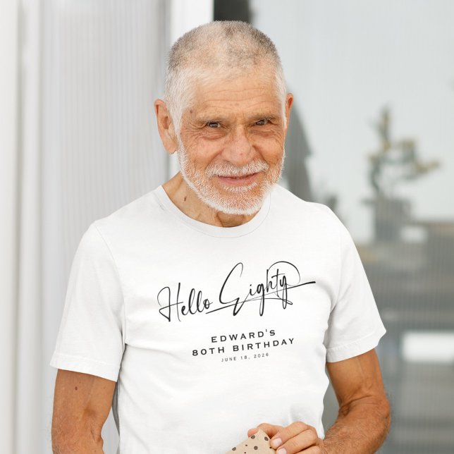 Skript Hej Åttio Minimalistisk 80-årsdag T Shirt (Skapare uppladdad)