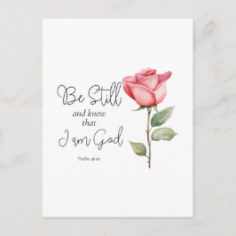 Skriptarna ska vara stilla och veta att jag är Gud Vykort