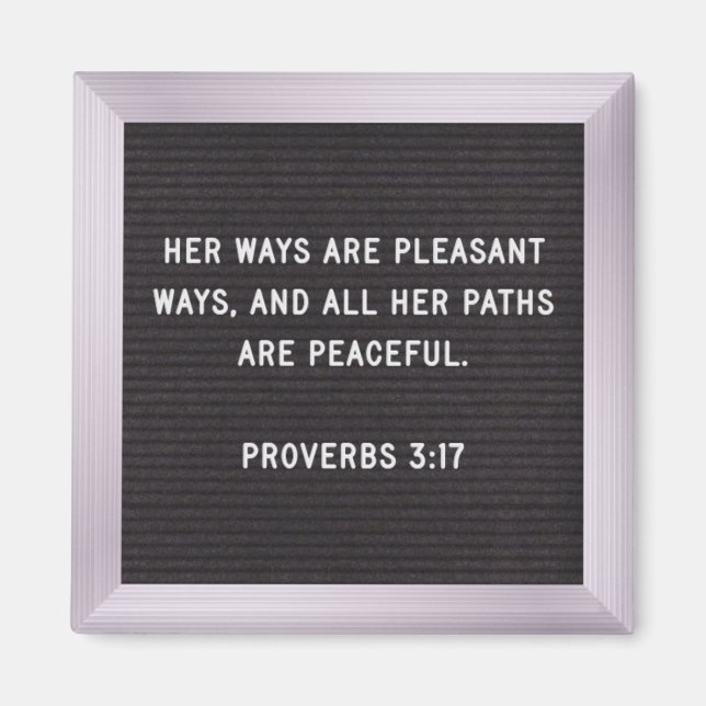 Skripturmagnet - Proverbs 3:17 Magnet (Framsidan)