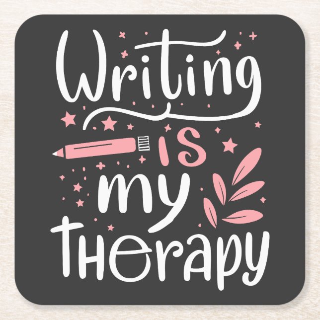 Skriv är min terapi underlägg papper kvadrat (Framsidan)