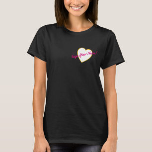 Skriv Din Namn Över Mitt Hjärta T-shirt