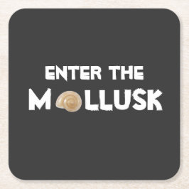 Skriv in blötdjurkustfartyget! underlägg papper kvadrat