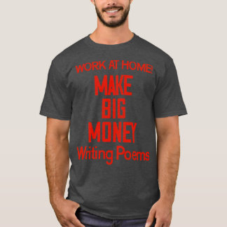 Skriv poem med stora pengar t shirt