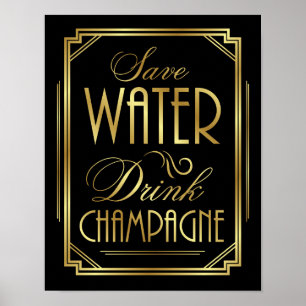 Skriv ut Art Deco SPARA VATTEN DRINK CHAMPAGNE-sig Poster