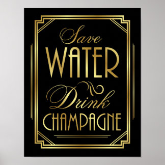 Skriv ut Art Deco SPARA VATTEN DRINK CHAMPAGNE-sig Poster