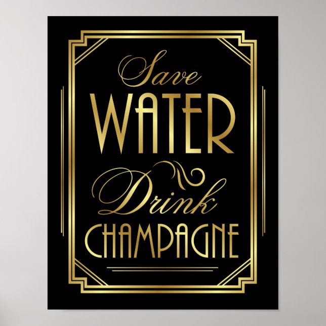 Skriv ut Art Deco SPARA VATTEN DRINK CHAMPAGNE-sig Poster (Framsidan)